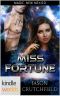 [Magic, New Mexico World 01] • Magic, New Mexico · Miss Fortune (Kindle Worlds Novella)